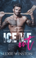 Ice Me Out 0645526274 Book Cover