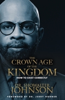 The Crown Age Of The Kingdom B0CJF66N2Z Book Cover