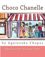 Choco Chanelle 0692211772 Book Cover