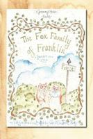 Fox Family of Franklin 0985322330 Book Cover