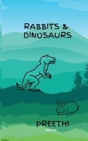 Rabbits & Dinosaurs 9360164909 Book Cover