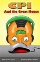 Cpi and the Great Mouse 1304833860 Book Cover