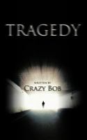 Tragedy 145674531X Book Cover