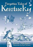 Forgotten Tales of Kentucky 1596295341 Book Cover