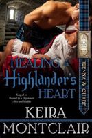 Healing A Highlander's Heart 1497378052 Book Cover