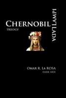 Lampi, Chernobil, Lada: Trilogy B0FNLK8PZY Book Cover