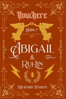 Abigail & Rui-Lin (Now.Here) 1068440147 Book Cover