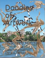 Doodles of Artwork: Drawings & Sketches (Napkins and Paper Plates) 1710755857 Book Cover