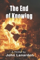 The End of Knowing B0F5BDRP83 Book Cover