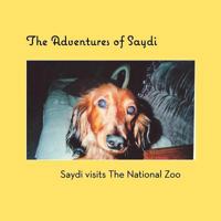 Saydi Visits the National Zoo 1479293318 Book Cover