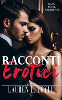 Racconti Erotici Vol. I: Storie di Sesso Esplicito per Adulti B08WV2XPT3 Book Cover