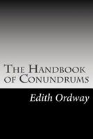 The Handbook of Conundrums 1503005909 Book Cover