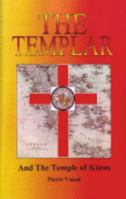 The Templar: And the Temple of Káros 0980298555 Book Cover