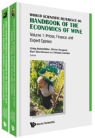 World Scientific Reference on Handbook of the Economics of Wine 9813270357 Book Cover