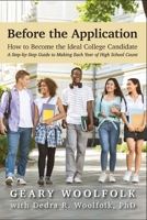 Before the Application: How to Become the Ideal College Candidate null Book Cover