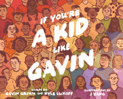 If You're a Kid Like Gavin B0GN2FMW7F Book Cover