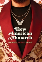 New American Monarch 1934832960 Book Cover