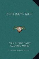 Aunt Judy's Tales 198503512X Book Cover