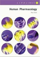 Human Pharmacology (Lifelines in Life Science) 0748408126 Book Cover