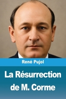 La Résurrection de M. Corme 3988817171 Book Cover
