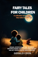 Fairy Tales for Children: A collection of fantastic fairy tales for kids. B0CMV92H47 Book Cover