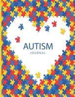 Autism Journal: Seizure Tracker Logger Notebook; Record and Keep track of your child's every day Activities and Medication; 1091985510 Book Cover