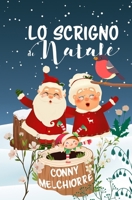 Lo scrigno di Natale (Italian Edition) B0BHSZDYVK Book Cover