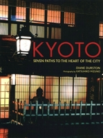 Kyoto: Seven Paths to The Heart of The City (Origami Classroom) 4770028776 Book Cover