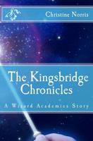 Wizard Academies: The Kingsbridge Chronicles 1483997065 Book Cover