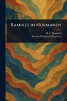 Rambles in Normandy 1017927596 Book Cover