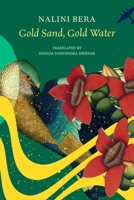 Gold Sand, Gold Water 1803095911 Book Cover