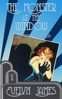 The Monster at the Window: A Clara Fitzgerald Mystery 1791365736 Book Cover
