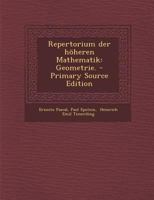 Repertorium Der H�heren Mathematik: Geometrie. 1018803998 Book Cover