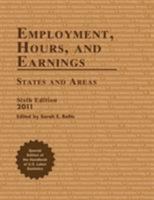 Employment, Hours, and Earnings 2011: States and Areas 1598884883 Book Cover