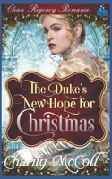 The Duke's New Hope for Christmas 1790141435 Book Cover