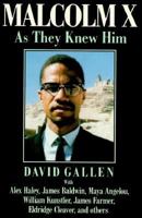 Malcolm X: As They Knew Him 0881848506 Book Cover
