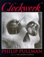 Clockwork or all wound up 0590129988 Book Cover