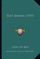 Just Jemina 1164869671 Book Cover