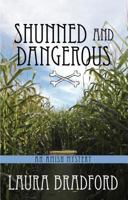Shunned and Dangerous 0425252434 Book Cover
