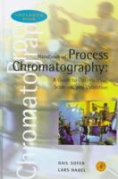 Handbook of Process Chromatography 012654266X Book Cover