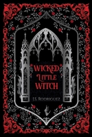 Wicked Little Witch 1970937017 Book Cover