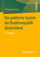 Das politische System der Bundesrepublik Deutschland 3658227230 Book Cover