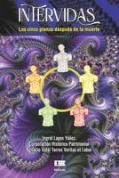 Intervidas: Los cinco planos después de la muerte 6125078000 Book Cover