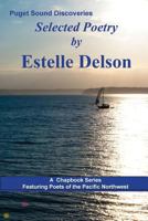 Selected Poetry by Estelle Delson 1985308045 Book Cover
