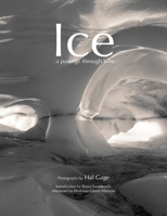 Ice: a passage through time 0557009200 Book Cover