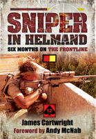Sniper in Helmand: Six Months on the Frontline 1399013440 Book Cover