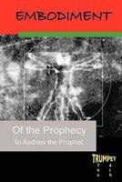 Embodiment of the Prophecy: The Fourth Trumpet 143926502X Book Cover