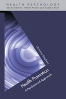 Health Promotion: A Psychosocial Approach 0335222080 Book Cover