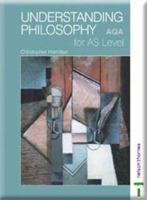 Understanding Philosophy for AS Level: AQA (As Level) 0748765603 Book Cover