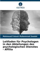 Leitfaden für Psychologen in den Abteilungen des psychologischen Dienstes - Affilia 6209314112 Book Cover